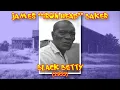 James Iron Head Baker - Black Betty (1933)