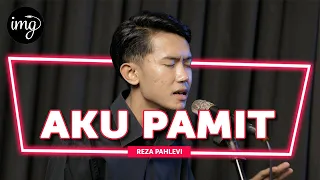 Download Aku Pamit - Reza Pahlevi (Live Perform) MP3