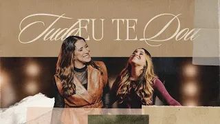 Ana Nóbrega Feat. Anny Carvalho - Tudo eu Te dou