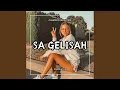 Download Lagu SA GELISAH