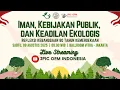 Lagu Iman, Kebijakan Publik, dan Keadilan Ekologis: Refleksi Kebangsaan 80 Tahun Kemerdekaan