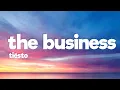 Download Lagu Tiësto - The Business (Lyrics) \