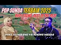 Download Lagu DUO LEGEND BEST OF THE BEST🔥DOEL SUMBANG x NINING MEIDA
