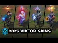 All Viktor Skins Spotlight 2025