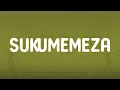 Maline Aura, Dj 2k, DJ Maphorisa, Mluusician - Sukumemeza