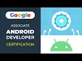 Google Associate Android Developer Certification - My Journey Suggestions