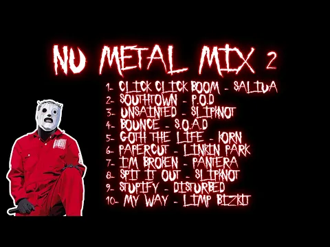 NU METAL MIX