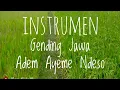 Download Lagu Instrumen Gending Jawa Penenang Hati Part 3 Adem Ayeme Ndeso