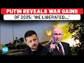 Download Lagu For First Time, Putin Reveals Ukraine War Gains In 2025, Says ‘Enemy Retreating Around Entire…’