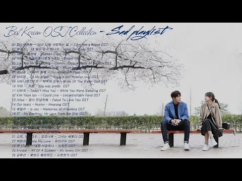 Download MP3 Sad Korean Drama OST --드라마 OST 광고 없음 HD