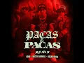 Pacas y Pacas (Remix)