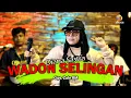 Download Lagu WADON SELINGAN - DIANA SASTRA