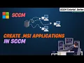 How to create MSI Application in SCCM SCCM Training