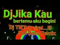 Download Lagu DJ JIKA KAU BERTEMU AKU BEGINI👌TIKTOK VIRALL FULL BASS