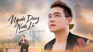 Người Dưng Nước Lã | Lưu Chí Vỹ | ST: Nguyễn Hoàng Vinh