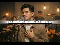 Selamat Jalan Kekasih - Rita Effendy | Papanana Sad Cover