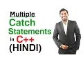 Multiple Catch Statements in C HINDI