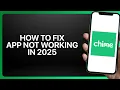 How To Fix Chime App Not Working Outage Issue In Chime Tutorial