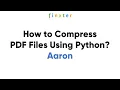 How to Compress PDF Files Using Python