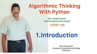 1 Introduction Algorithmic Thinking with Python UCEST 105 Programming in Python CST 362 PY