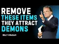 Download Lagu 🔥 These Items Attract Demons in Your Home — Remove Them now | Billy Graham Motivational Speech