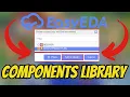 How To IMPORT Components Library In EasyEDA QUCK EASY