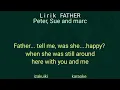 Download Lagu FATHER  Lirik  Peter,Sue and Marc