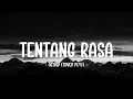 Astrid - Tentang Rasa (Lyric Video) | Cover by PI7U