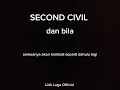 Download Lagu SECOND CIVIL dan bila || lirik