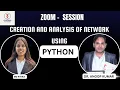 Creation and Analysis of Network using Python PHARMA DECODED