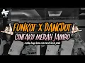 Download Lagu CINTAKU HANYA KAMU CINTA MERAH MERAH JAMBU - DJ FUNKOT DANGDUT BY ADI FVNKY REMIX