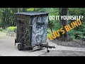 Deer Blind for the Deer Camp - DIY