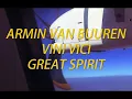 Armin Van Buuren Vs Vini Vici Feat. Hilight Tribe - Great Spirit [Aladin's Remix]