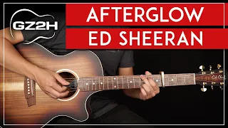 Download Afterglow Guitar Tutorial Ed Sheeran Guitar Lesson |Easy Chords| MP3