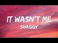 Shaggy - It Wasn't Me (Lyrics) ft. Ricardo RikRok Ducent