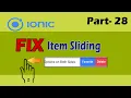 Fix Item Sliding Problem in Ionic Ionic Firebase Tutorial Part - 28