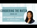 Conquering the Match 2024-25 IMG Matches into Orthopedic Surgery Rank