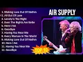 Air Supply 2023 - 10 Maiores Sucessos - Making Love Out Of Nothing At All, All Out Of Love, Lone...