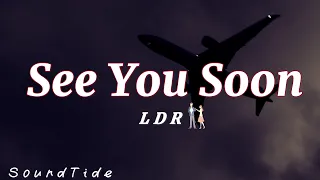 see you soon my love emotional long distance love song lyrics 