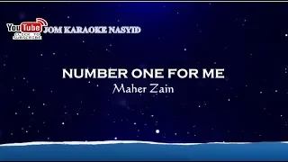 Thumbnail Maher Zain - Number One For Me + Karaoke Minus-One HD