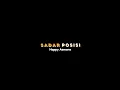 Download Lagu SADAR POSISI - (Remuk atiku nompo layang Undangan rabimu) - Happy Asmara - BY lyrics