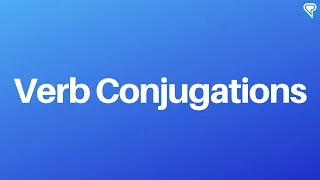 Verb Conjugations: How to Deal with Them