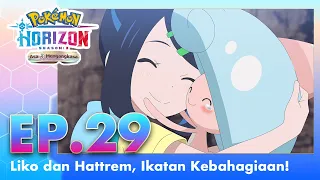 Pokémon Horizon: Season 3 - Asa Mengangkasa | Episode 29 | Pokémon Indonesia