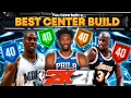 NBA 2K21 BEST CENTER BUILD