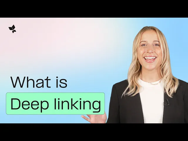 Thumbnail for What is Deep Linking? Learn How it Works
