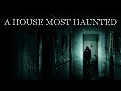 A House Most Haunted - Trailer