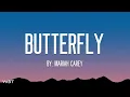 Mariah Carey - Butterfly (Lyrics)