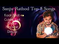 Download Lagu Sanju Rathod most famous top 5 song