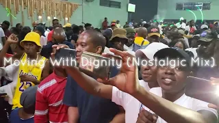 moving with dignity nostalgic mix 