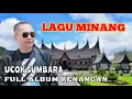 Download Lagu UCOK SUMBARA FULL ALBUM LAGU TERBAIK || TANPA IKLAN